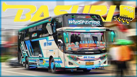 AKTOR BASURI ! NGOYOD BUS QQ TRANS WINSPECTOR FULL TELOLET BASURI SEPANJANG JALAN - YouTube