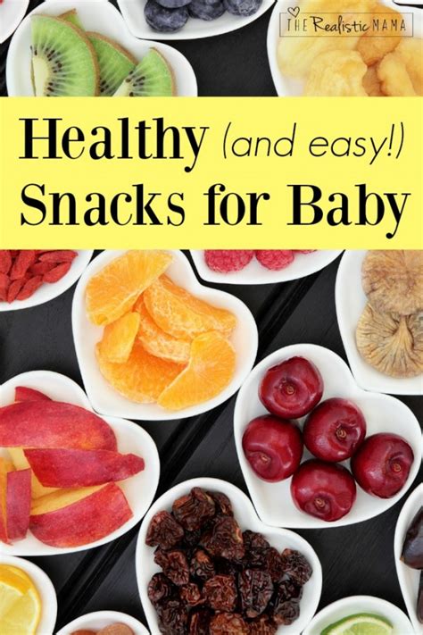 7 Healthy Snacks for Babies - Great for Traveling! - The Realistic Mama