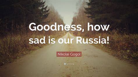 Nikolai Gogol Quotes (47 wallpapers) - Quotefancy