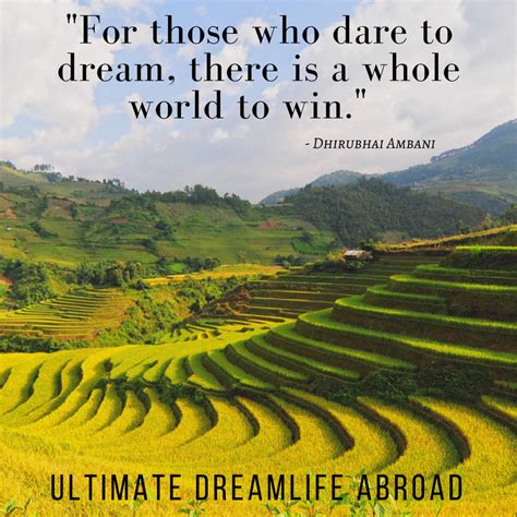 "For those who dare to dream, there is a whole world to win." # ...