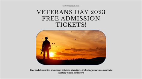 2023 Veterans Day Free Admission Tickets – RETAIL SALUTE