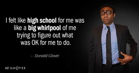 TOP 25 QUOTES BY DONALD GLOVER (of 90) | A-Z Quotes