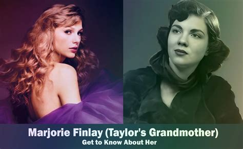 Marjorie Finlay - Taylor Swift's Grandmother | Know About Her