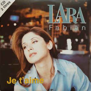 Lara Fabian - Je T'aime (1997, CD) | Discogs