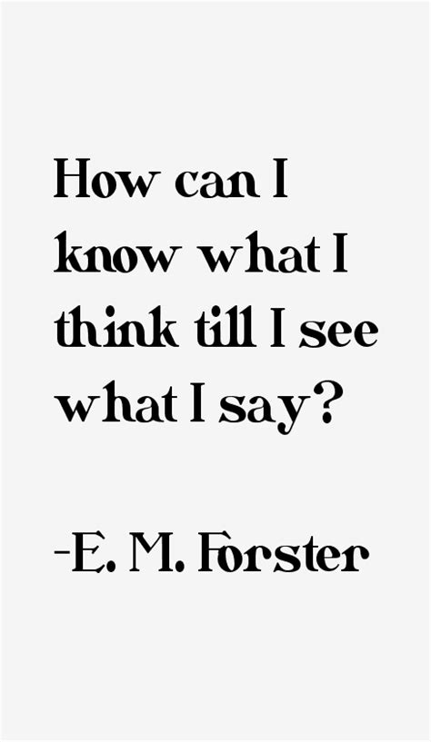 E. M. Forster Quotes & Sayings (Page 2)