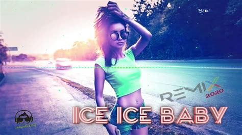 VANILLA ICE - Ice Ice Baby Remix 2020 🔴 - YouTube