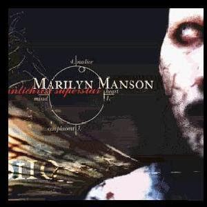 Daily MP3 Downloads: Marilyn Manson - Antichrist Superstar