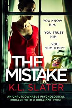 Amazon.com: The Mistake: An unputdownable psychological thriller with a ...