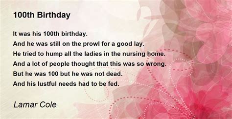 100th Birthday - 100th Birthday Poem by Lamar Cole