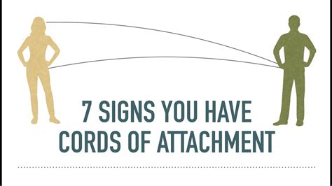 Seven Signs That You Have Cords of Attachment