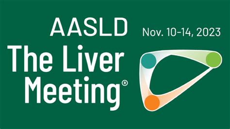 American Association for the Study of Liver Diseases (AASLD) The Liver Meeting 2023