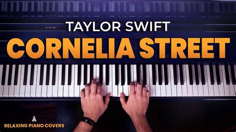 Taylor Swift - Cornelia Street (Piano Cover with SHEET MUSIC) - YouTube