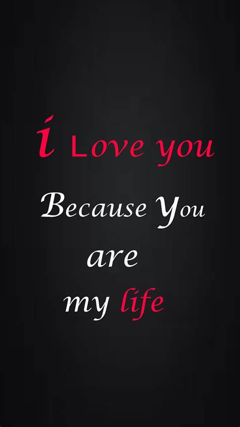 You Are The Love Of My Life Wallpapers