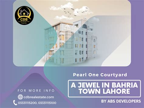 Pearl One Courtyard: A Jewel in Bahria Town Lahore by ABS Developers ...