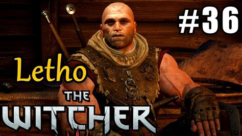 THE WITCHER 3 #36 Letho the Kingslayer ★ pc let's play gameplay walkthrough - YouTube