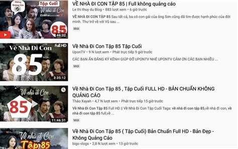 Nhiều kênh YouTube ngang nhiên vi phạm bản quyền 'Về nhà đi con'