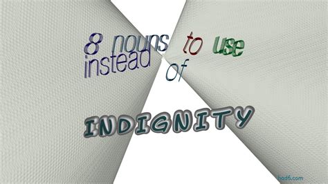 indignity - 8 nouns with the meaning of indignity (sentence examples) - YouTube