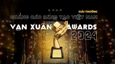 Cơ cấu giải thưởng siêu hấp dẫn của Vạn Xuân Awards 2024: 70 hạng mục, 70 giải thưởng, tổng trị ...