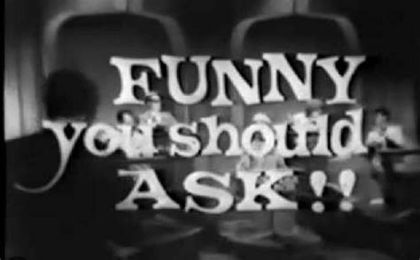 Funny You Should Ask (TV Series 1968–1969) - Episode list - IMDb