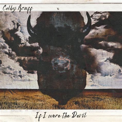 ‎If I Were the Devil - Album by Colby Acuff - Apple Music