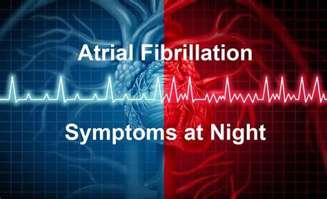 Atrial Fibrillation Symptoms at Night - Life Line Screening