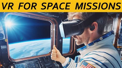 VR makes NASA space missions safer and smarter - YouTube