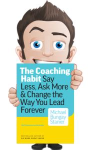 The Coaching Habit Book Summary (PLUS) Key Insights - Entrepreneurs Gateway