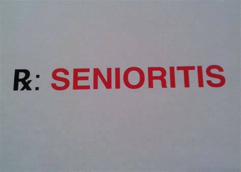 College Senioritis