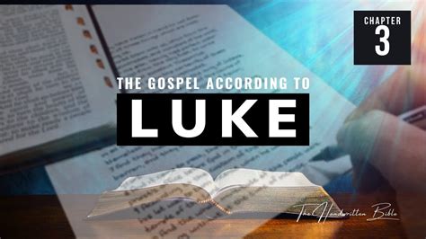 Gospel of Luke, Chapter 3 | The Handwritten Bible (English, KJV) - YouTube