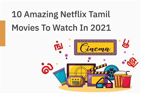 10 Amazing Netflix Tamil Movies To Watch In 2021 - The Little Text