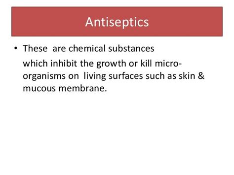 Antiseptics and disinfectants