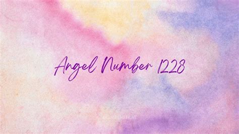 Angel Number 1228 Meaning: You Are More Than Enough