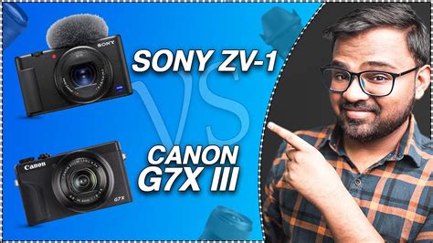 Sony ZV1 vs Canon G7X Mark III | Which to buy in 2021? Hindi - YouTube