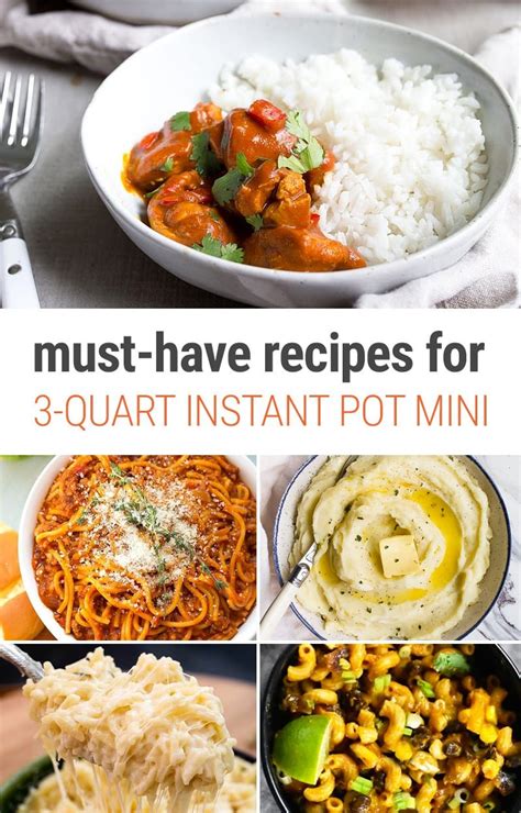 Must-Have Instant Pot Mini Recipes (3-Quart)