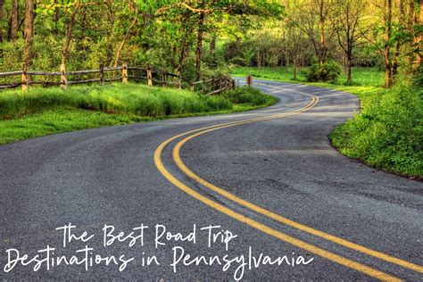 The Best Road Trip Destinations in Pennsylvania - Busy Being Jennifer