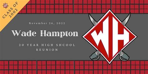 Wade Hampton 20 year High School Reunion: Class of 2002 | Poinsett Club ...