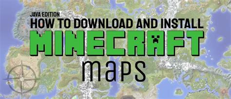 How to download and install Minecraft Maps