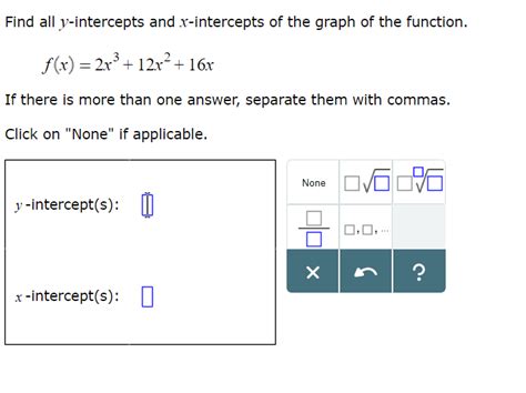 Solved Find all y-intercepts and x-intercepts of the graph | Chegg.com