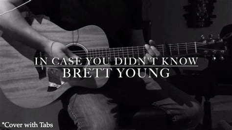 Brett Young - In Case You Didn't Know (Cover with Tabs) - YouTube