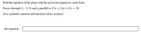 Solved Write the equation of the plane with normal vector n | Chegg.com