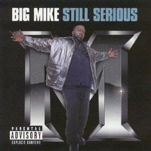 Big Mike Lyrics, Songs, and Albums | Genius