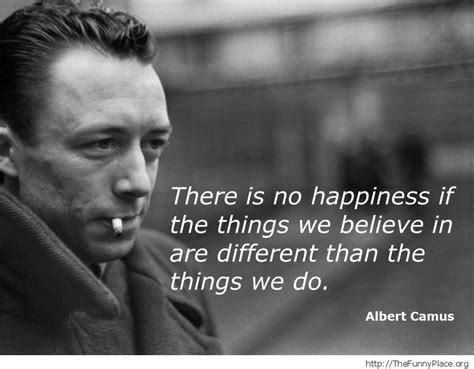 Albert Camus - Happiness | Best philosophical quotes, Philosophical ...