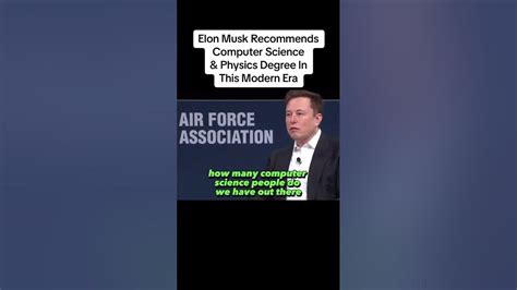 Elon Musk Recommends Computer Science & Physics Degree InThis Modern ...