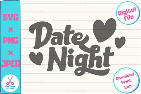 Date Night SVG Cut File