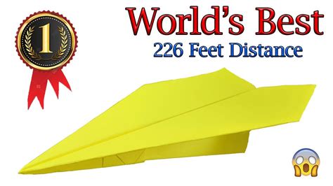 226 Feet Distance | World Record | World's Best | How To Make A Paper Airplane - The Suzanne ...