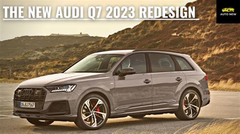 All New 2023 Audi Q7 Redesign and Release Date - First Look New ...