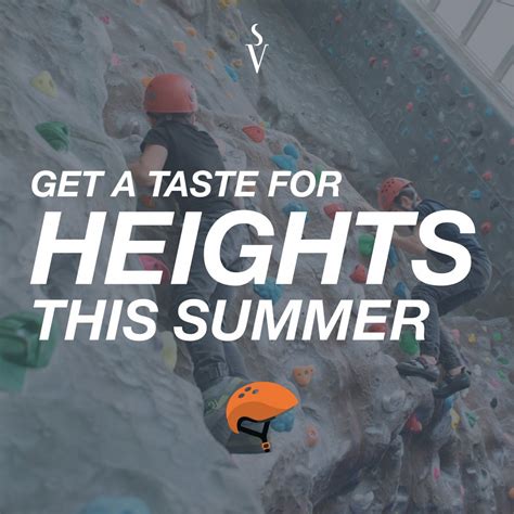 Get a taste for heights this Summer!