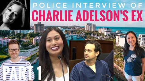 Reading Transcript of Police Interview of Charlie Adelson's Ex ...