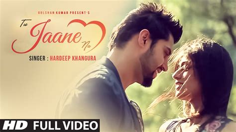 TU JAANE NA LYRICS - Hardeep Khangura | LyricsBogie