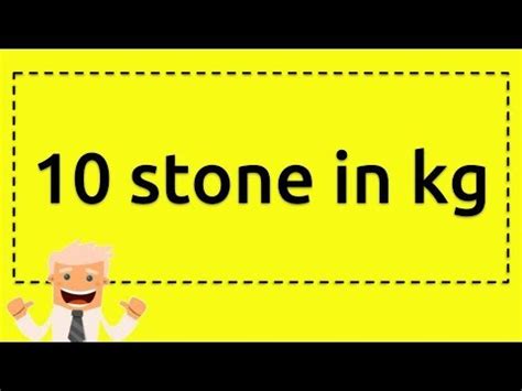 10 stone in kg - YouTube